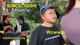 BONCEL SUSIS | EPISODE 20