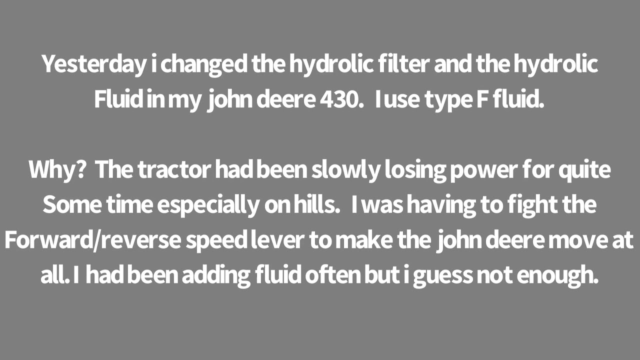 Hydraulic Fluid Leaking Out John Deere 430 Hydrostatic YouTube
