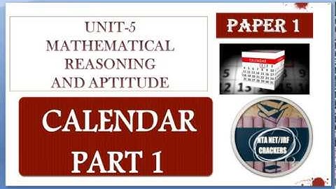 CALENDAR PART 1 || NTA NET JRF CRACKERS|| PAPER 1||