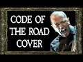 Code of the Road (Danko Jones Cover)