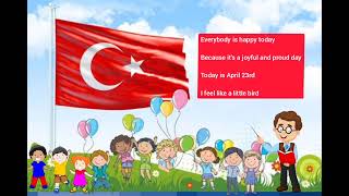 English song for kids. (April 23rd National Sovereignty and Children's Day)