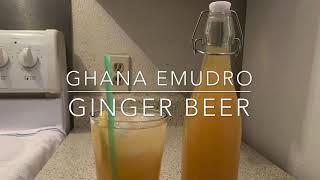 How to make Ginger beer/ Emudro