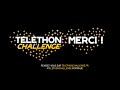 Téléthon Challenge, le live ! #1