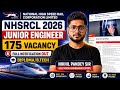NHSRCL 2026 | 175 JE Vacancy | Full Notification Out | Diploma/B.Tech Eligible | By Nikhil Sir