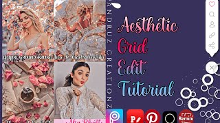 Grid edit tutorial || aesthetic grid editing for fanpages||  PicsArt || tutorial by ANDRIYA 💌❤️