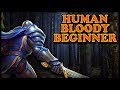 Grubby  human bloody beginner