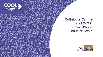 Collabora Online and WOPI in ownCloud Infinite Scale - COOL Days 2021