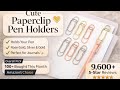 Cute Paperclip Pen Holders Review ✨ Do These Actually Work for Journals?