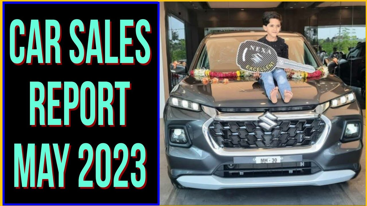 Car Sales Report May 2023 top selling car brands in India Best selling car companies CSD