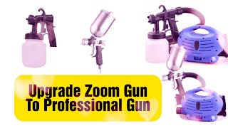 How To Convert Zoom Spray Gun To Professional Paint Machine |ज़ूम स्प्रे गन प्रोफेशनल गन से कैसे बदले