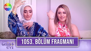 Aslı Hünel Ile Gelin Evi 1053. Bölüm Fragmanı