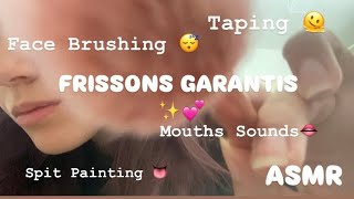 ASMR- Spit Painting, Mouth Sounds,Taping,Face Brushing (FRISSONS GARANTIS) ✨💕🫠😴