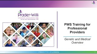 Prader-Willi Syndrome - Genetics and Medical Overview Webinar - 8/8/2022