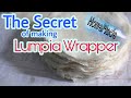 The Secret of making Springroll Wrapper | Lumpia Wrapper