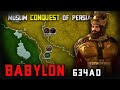 Battle of babylon 634 ad  almuthanna ibn haritha  muslim conquest of sassanid empire