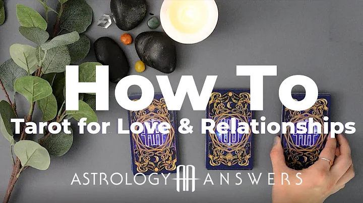 Tarot Readings for Love & Relationships | Astrology Answers How-To - DayDayNews