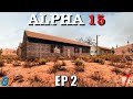 7 days to die  alpha 15 ep2 mobile home sweet home