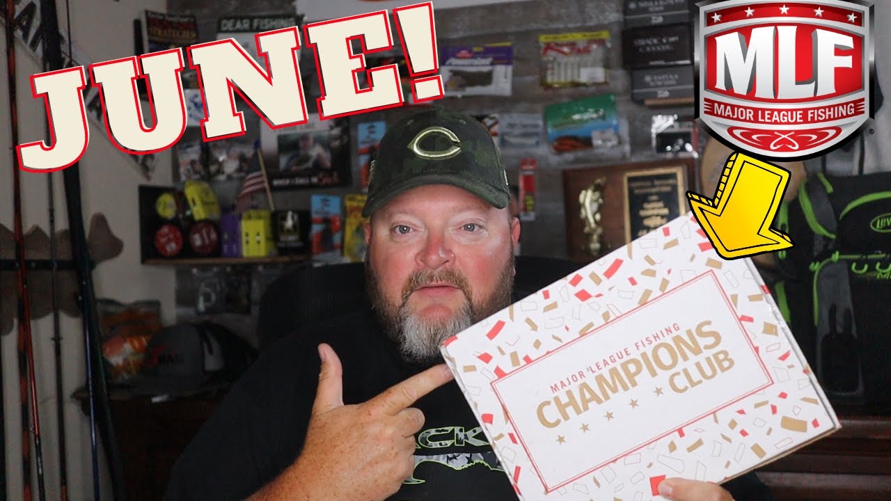 UNBOXING!  Major League Fishing Champions Club  for JUNE!
