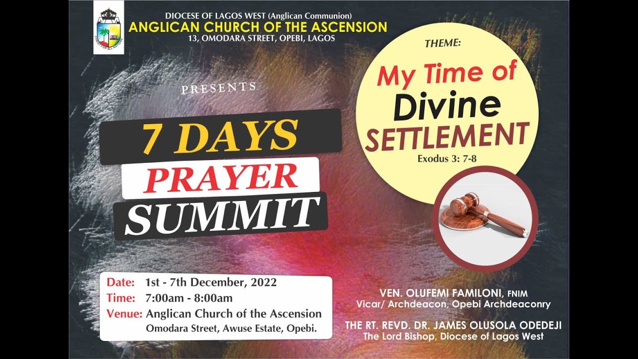 7 DAYS PRAYER SUMMIT | THEME: MY TIME OF DIVINE SETTLEMENT | 7AM - 8AM DAILY