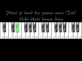 Maana ke hum yaar nahin  complete piano tutorial with preludeinterludes