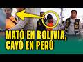 "Fue encontrado en presunto estado de ebriedad": Feminicida peruano responderá a justicia boliviana
