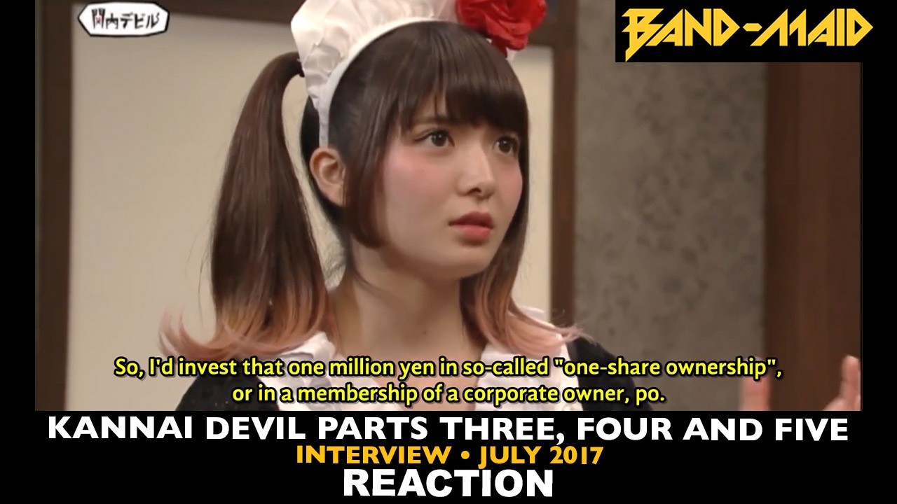 Reaction: Band-Maid: 2017 Kannai Devil Parts Three, Four and Five (Interview with Miku and Saiki)