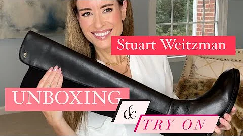 STUART WEITZMAN KEELAN VS 5050 BOOTS UNBOXING & TR...