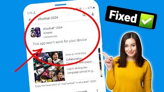 How to fix this app won't work for your device in play store | This app won't work for your device screenshot 3