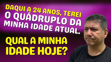 Probleminha do 1º Grau com Idades | Prof Robson Liers | Mathematicamente