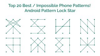 Top 20 Best / Impossible Phone Patterns! - Android Pattern Lock Star screenshot 2