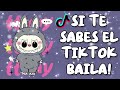 SI TE SABES EL TIKTOK BAILA 2025
