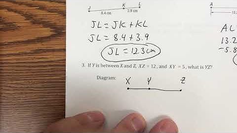 1.2 Segment Addition Postulate