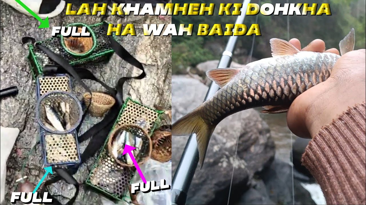 Da hun hi jrut rukom ioh doh mynta khwai bindia ha wah Baida , river fishing.🎣