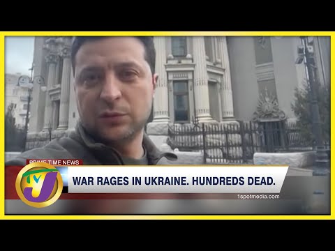 War Rages in Ukraine Hundreds Dead | TVJ News - Feb 2022