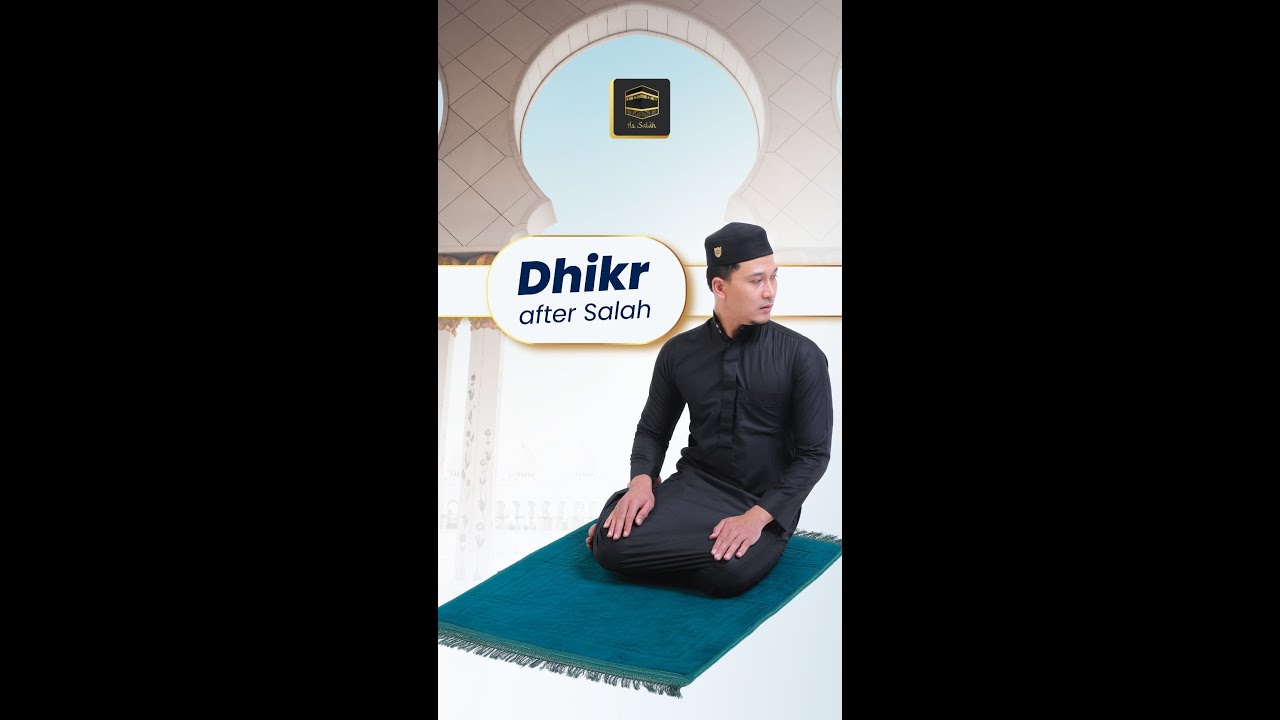 Dzikir/ Dhikr/ Remembrance of Allah after Salah (Prayer) - YouTube
