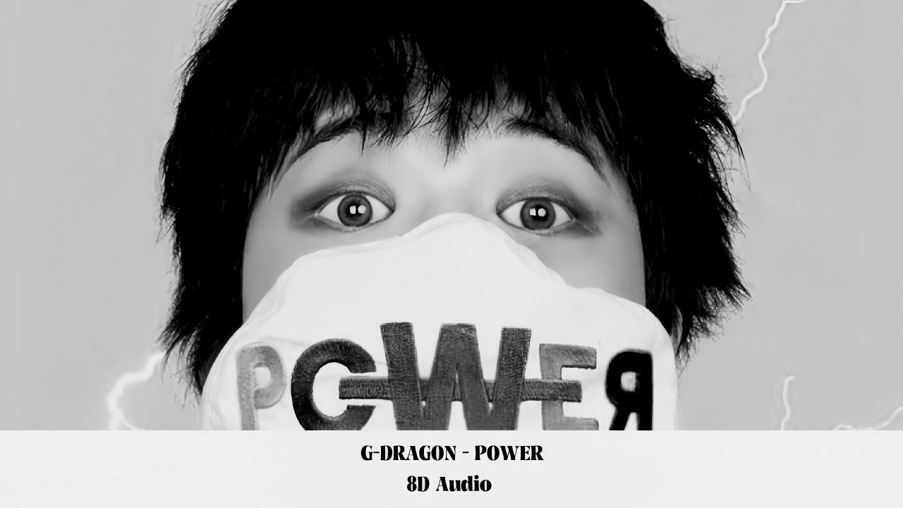 G-Dragon (지드래곤) - POWER (8D AUDIO） - YouTube
