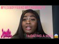 Storytime  my ex boyfriend  i was 16 dating a 