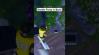 The Double Pump Is Back In Fortnite