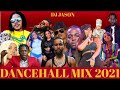 DANCEHALL MIX CLEAN 2021JANUARY MIX,BEST OF 2020,DANCEHALL MIX 2021,DJ JASON 8764484549