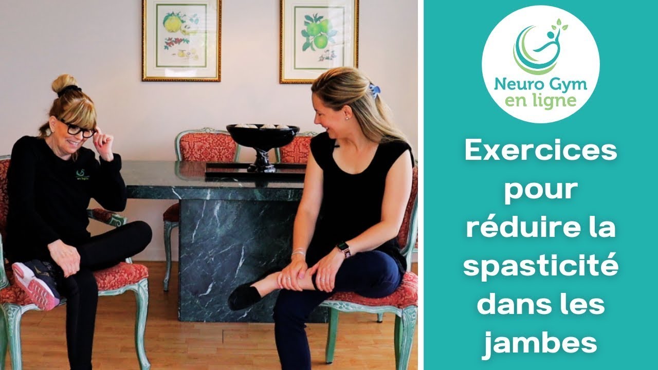 Spasticité Exercices pour réduire la spasticité dans les jambes - YouTube