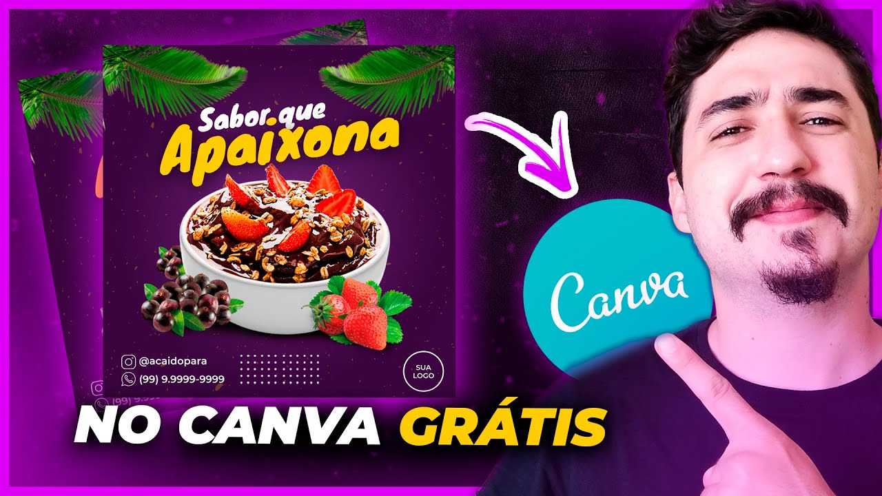 Post para AÇAÍ no Canva - Passo a Passo 