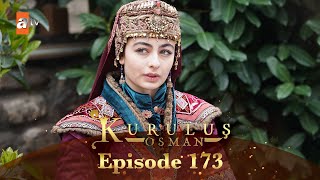 Kurulus Osman Urdu - Season 5 Episode 173