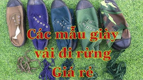 Các mẫy giày vải đi rừng quân nhu