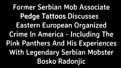 Pedge Tattoos Discusses Eastern European Organized...