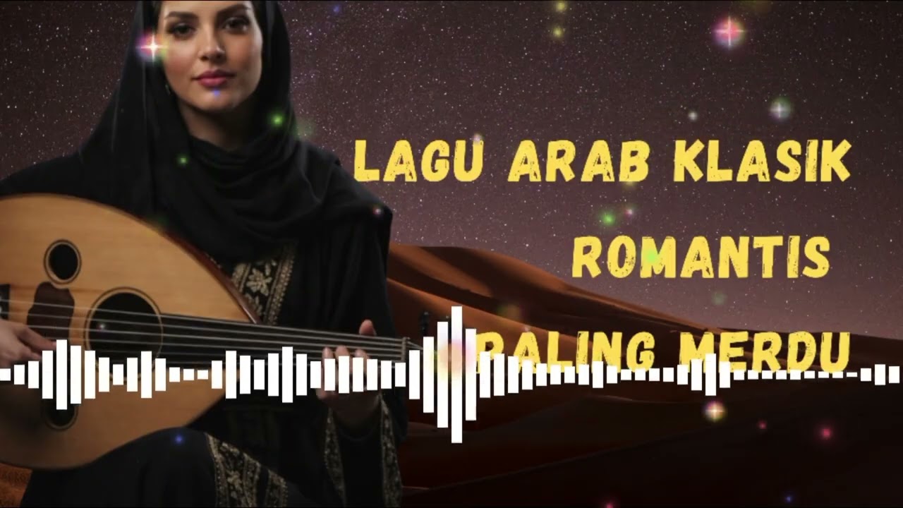 Kumpulan Lagu Arab Khusu dibulan Romadhon siap Menemai Berbuka dan Sahur