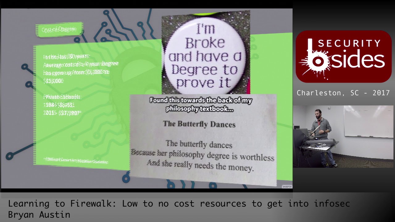 BSidesCHS 2017: "Learning to Firewalk: Low to no cost resources to get into infosec" by Bryan Austin