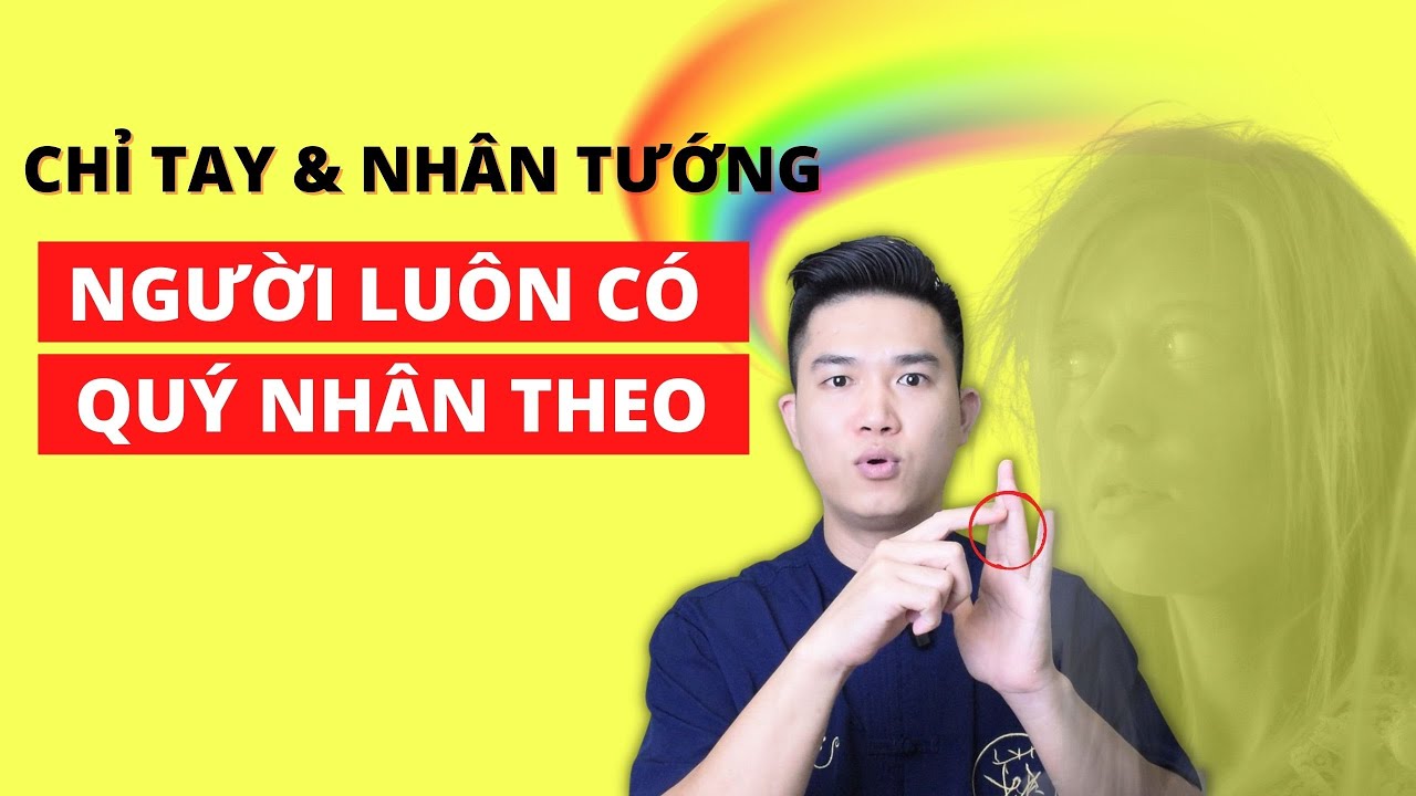 Người Có Quý Nhân Phù Trợ Nhìn Đây Biết Ngay | 5 Quý Tướng Làm Một Ăn Mười!