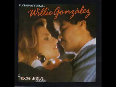 NO ES CASUALIDAD - WILLIE GONZALEZ   1988