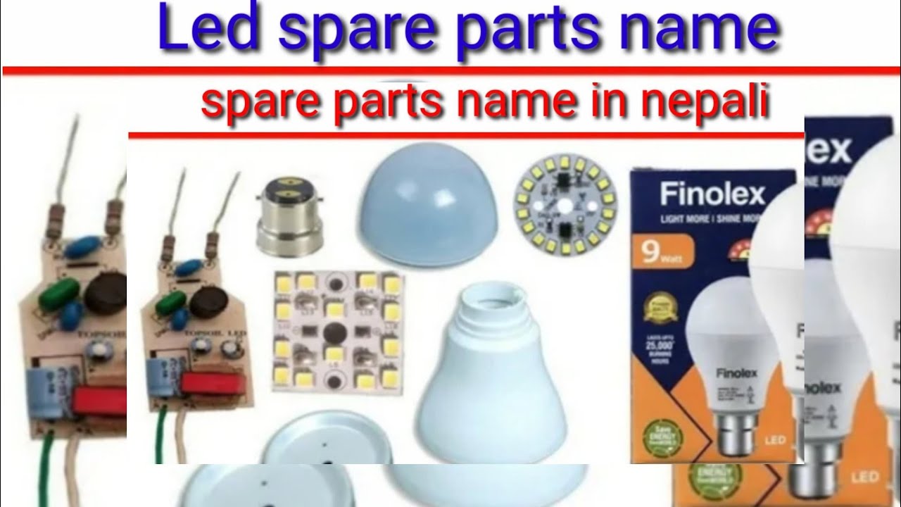 L.e.d bulb spare parts name in nepali.Part1 led bulb repair course in