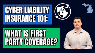 What Is First Party Coverage in Cyber Liability Insurance?
